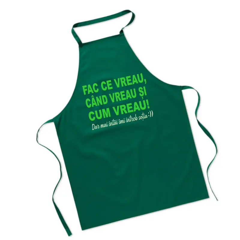 Fac ce vreau cand vreau si cum vreau, sort personalizat, model sogs021